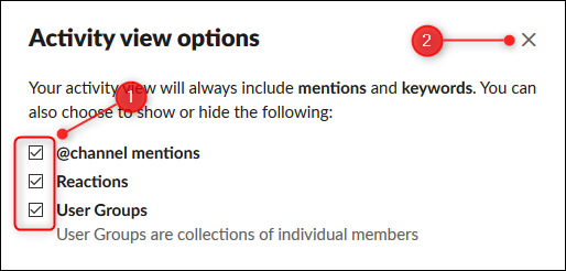 Seleccione las actividades que desea ver en el feed de actividades y luego haga clic en la "X" para cerrar.