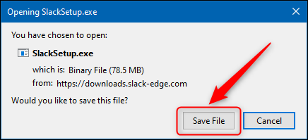 Haga clic en "Guardar archivo" para guardar el instalador de la aplicación Slack.