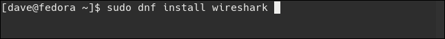 sudo dnf instala wirehark en una ventana de terminal.