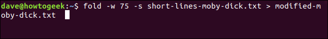 fold -w 75 -s short-lines-moby-dick.txt> modificado-moby-dick.txt en una ventana de terminal