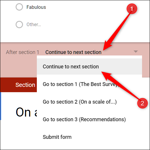 Haga clic en el menú desplegable y seleccione a dónde debe enviar el formulario a las personas después de que completen la sección.