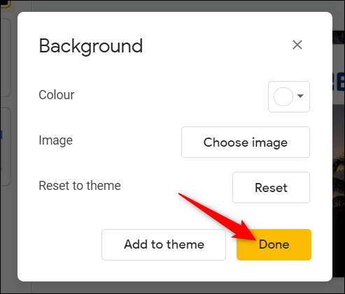 Haga clic en "Listo" para aplicar el color / imagen de fondo a la diapositiva.