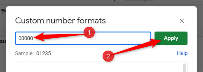 Ingrese cinco ceros en el campo de texto y haga clic en "Aplicar" para crear el formato personalizado.