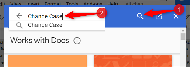 Haga clic en el icono de la lupa, escriba "Cambiar caso" en el cuadro de búsqueda y presione la tecla Intro para buscar el complemento.