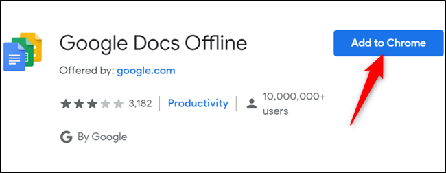 Haga clic en "Agregar a Chrome" para obtener la extensión de Chrome para su uso sin conexión.