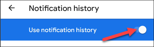 usar la palanca del historial de notificaciones