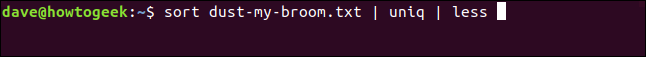 El comando "sort dust-my-broom.txt | uniq | less" en una ventana de terminal.