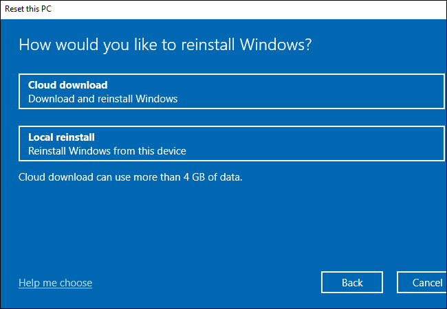 Elegir si usar las funciones "Descarga en la nube" o "Reinstalación local" de Windows 10.