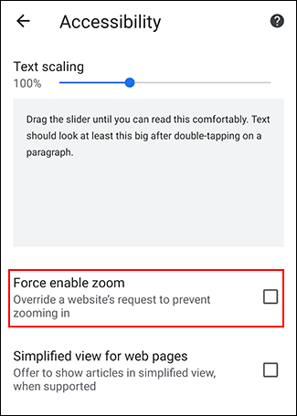 Toque Forzar habilitar zoom en el menú Accesibilidad de Chrome