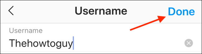 Escribe tu nuevo nombre de usuario de Instagram y luego toca "Listo".