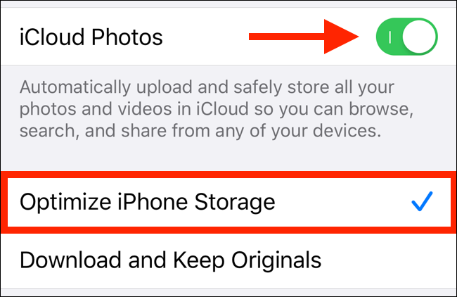 Activa la opción "Fotos de iCloud" y selecciona "Optimizar el almacenamiento de iPhone / iPad".