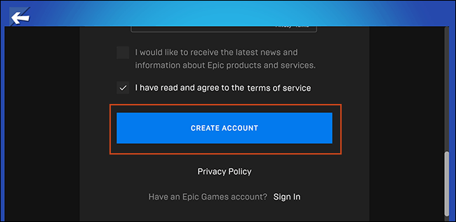 Toque Crear cuenta en la pantalla de creación de su cuenta de Epic Games