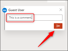 Escribe tu comentario y luego haz clic en el ícono de Flecha.