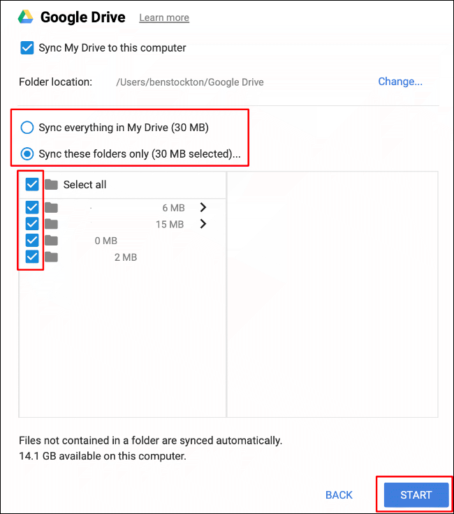 Seleccione las opciones de sincronización de su carpeta, luego haga clic en Iniciar para comenzar a sincronizar archivos entre su almacenamiento de Google Drive y su Mac