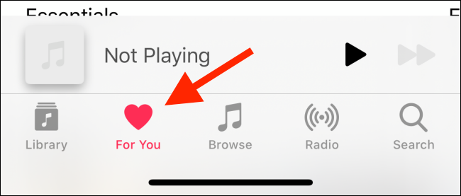 Seleccione la pestaña Para usted en Apple Music