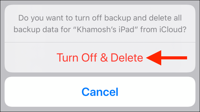 Toque Apagar y Eliminar para eliminar la copia de seguridad de iCloud