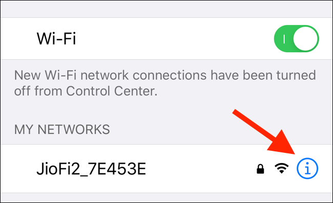 Toque el botón I junto al nombre de Wi-Fi para encontrar las opciones