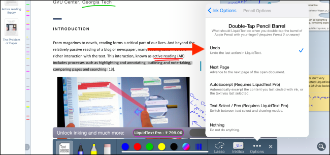 LiquidText te permite convertir la acción de doble toque en un botón Deshacer, que puede ser muy útil cuando estás anotando y tomando notas en la aplicación.