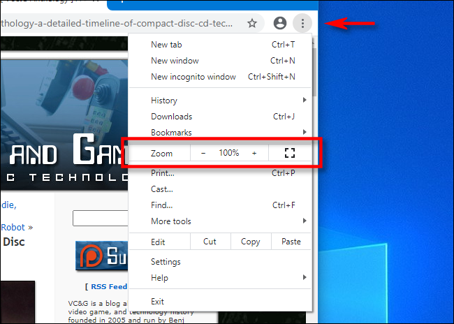 Haga clic en el menú de elipses verticales en Chrome para hacer zoom