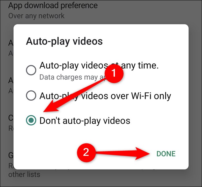 Google Play Store Toque No reproducir videos automáticamente y luego seleccione el botón Listo
