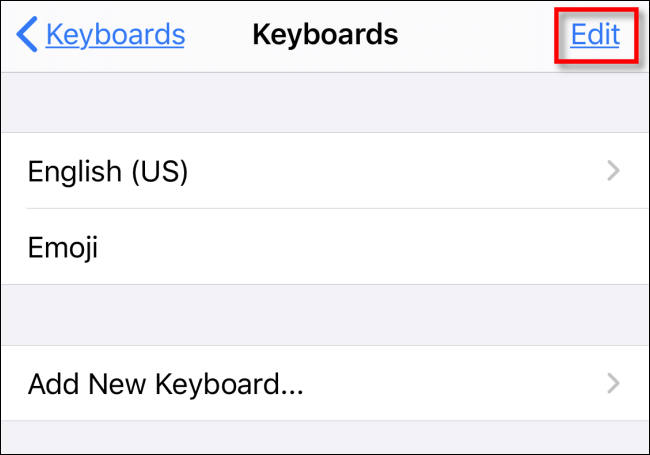 Toque Editar en Teclados en Configuración en iPhone