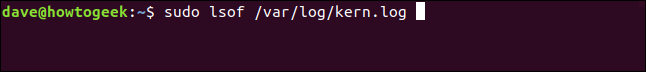 sudo lsof /var/log/kern.log en una ventana de terminal