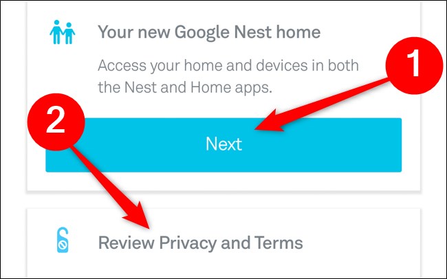 Aplicación Nest Seleccione su casa y revise la privacidad y los términos Haga clic en Siguiente