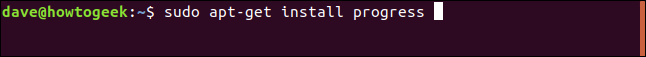 sudo apt-get install progress en una ventana de terminal