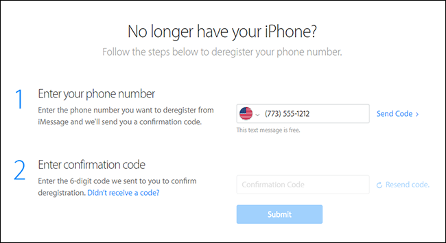 Escriba su número de teléfono y código de confirmación en el sitio de autoayuda de Apple para cancelar el registro de iMessage.