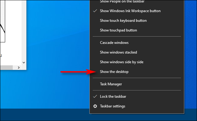 Haga clic derecho en la barra de tareas en Windows 10 y seleccione Mostrar el escritorio