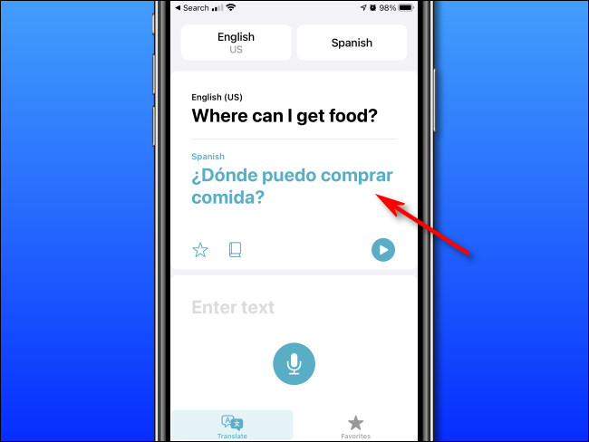 En Apple Translate en iPhone, verá la traducción resultante justo debajo del texto que ingresó.