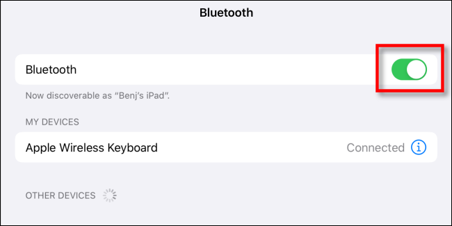 Desactive el interruptor de Bluetooth en la configuración del iPad