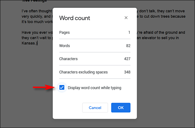 Marque la casilla junto a Mostrar el recuento de palabras mientras escribe en Google Docs