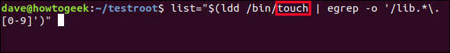 list = "$ (ldd / bin / touch | egrep -o '/lib.*\.[0-9]')" en una ventana de terminal