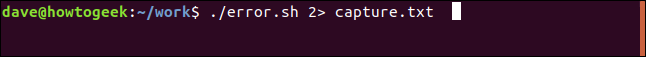 ./error.sh 2> capture.txt en una ventana de terminal
