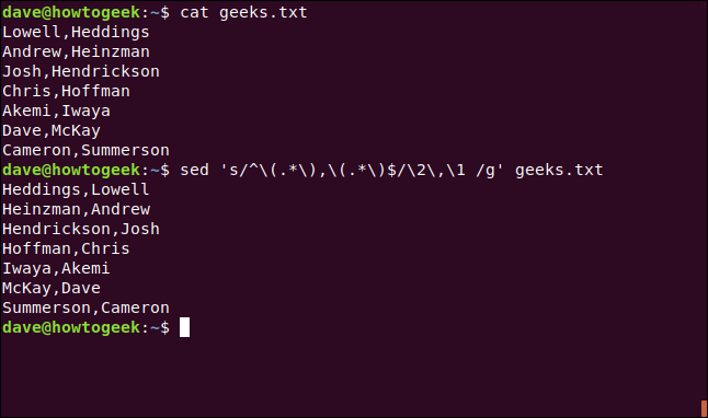Los comandos "cat geeks.txt" y "sed 's / ^ \ (. * \), \ (. * \) $ / \ 2, \ 1 / g' geeks.txt" en una ventana de terminal.