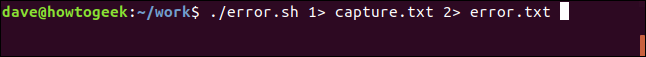 ./error.sh 1> capture.txt 2> error.txt en una ventana de terminal