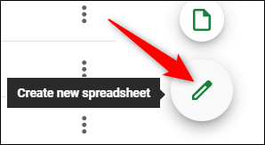 Click the green pencil icon to create a new spreadsheet