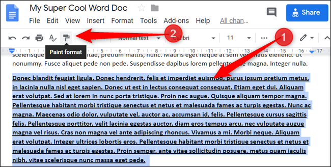 Resalte el texto del que desea copiar el formato y luego haga clic en el icono de la herramienta "Formato de pintura".