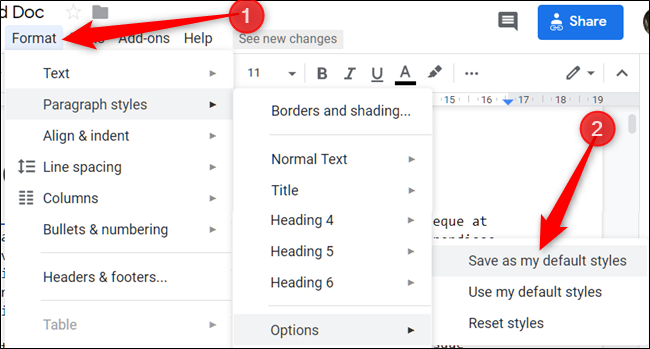 Haga clic en "Formato", haga clic en "Estilos de párrafo", seleccione "Opciones" y luego haga clic en "Guardar como mis estilos predeterminados".