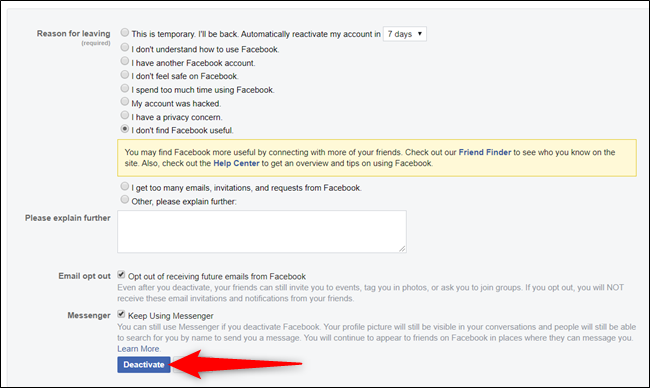 Al igual que en una entrevista de salida, a Facebook le gustaría que llenaras un formulario para explicar por qué te vas.  Aquí, puede optar por mantener Messenger habilitado y optar por no recibir correos electrónicos futuros.