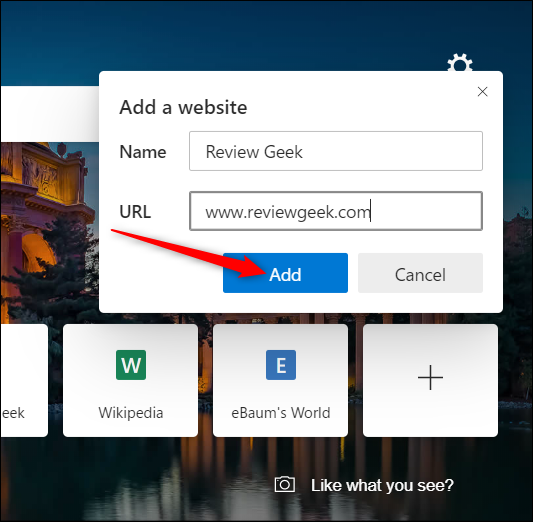 Ingrese un nombre y la URL del sitio web y luego haga clic en "Agregar" cuando termine.