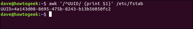 El comando "awk '/ ^ UUID / {print $ 1}' / etc / fstab" en una ventana de terminal.