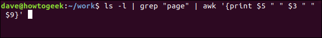 ls -l |  grep "página" |  awk '{print $ 5 "" $ 3 "" $ 9}' en una ventana de terminal