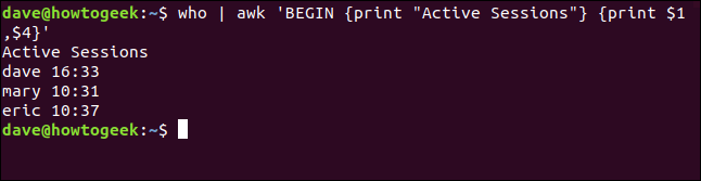El comando "who | awk 'BEGIN {print" Active Sessions "} {print $ 1, $ 4}'" en una ventana de terminal.