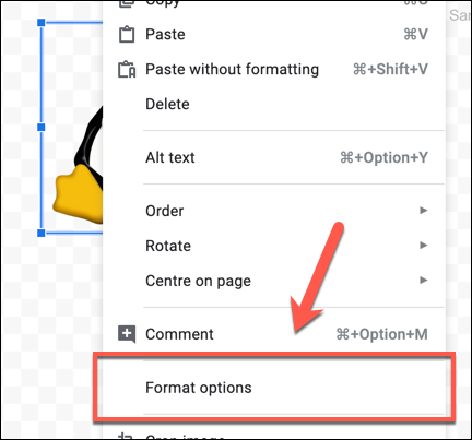 Para formatear una imagen en Dibujos de Google, haga clic con el botón derecho en> Opciones de formato