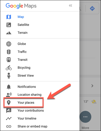 Presiona la opción Tus lugares en Google Maps