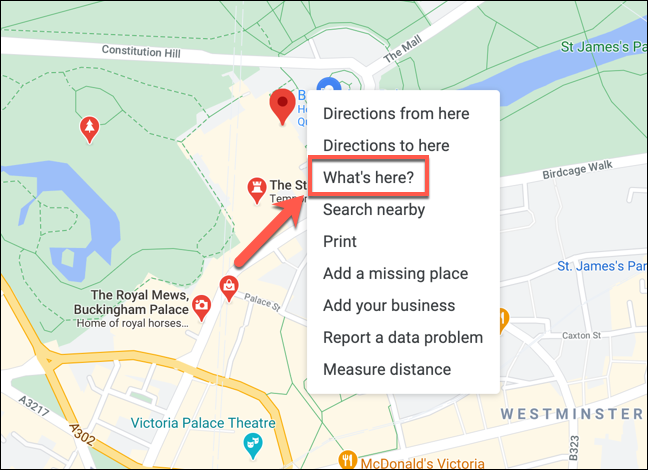 Haz clic derecho en una ubicación en Google Maps, luego presiona "¿Qué hay aquí?"  para ver las coordenadas.