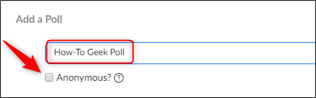 Nombre de la encuesta y opción para hacer que las respuestas sean anónimas