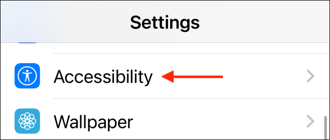 Seleccione Accesibilidad en Configuración